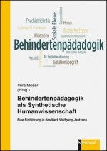 Behindertenpädagogik als Synthetische Humanwissenschaft