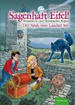 Sagenhaft Eifel! - Der Spuk vom Laacher See