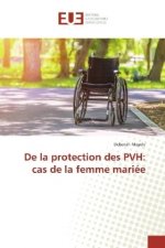 De la protection des PVH: cas de la femme mariée