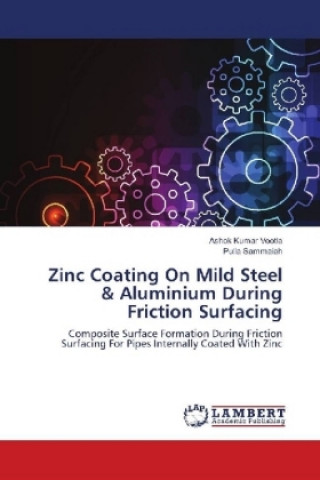 Zinc Coating On Mild Steel & Aluminium During Friction Surfacing