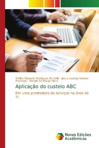 Aplicacao do custeio ABC