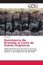 Resistencia No Drenada al Corte de Suelos Organicos