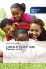 Custody of Children under Nigerian Laws
