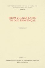 From Vulgar Latin to Old Provencal