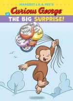 Curious George in The Big Surprise!
