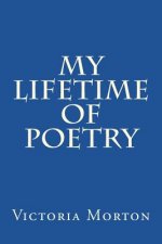 My Lifetime of Poetry