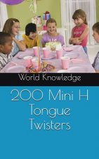 200 Mini H Tongue Twisters