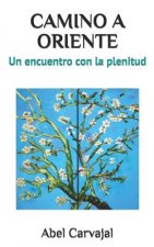 Camino a Oriente