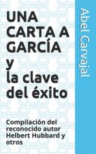 CARTA A GARCIA y la clave del exito
