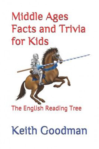 Middle Ages Facts and Trivia for Kids