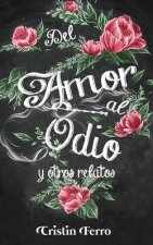 Del amor al odio