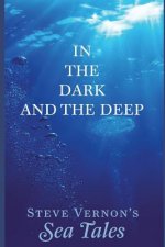 In the Dark and the Deep