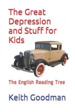 Great Depression and Stuff for Kids