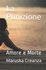 La Punizione: Amore e Morte