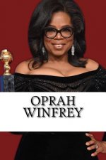 Oprah Winfrey: A Biography of the Billionaire Media Mogul and Philanthropist