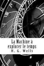 La Machine ? explorer le temps