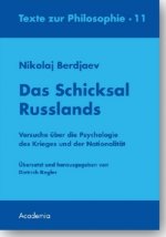 Das Schicksal Russlands