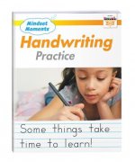 Mindset Moments Handwriting Practice Manuscript Gr. 2-3