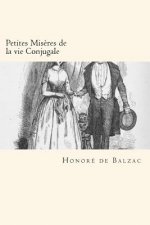 Petites Mis?res de la vie Conjugale