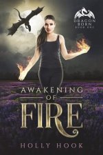 Awakening of Fire (Dragon Born, #1)