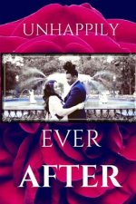 Unhappily ever after