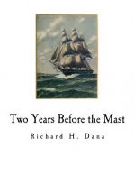 Two Years Before the Mast
