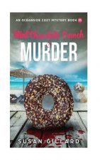 Mint Chocolate Crunch & Murder: An Oceanside Cozy Mystery - Book 35