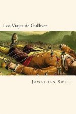 Los Viajes de Gulliver (Spanish Edition)