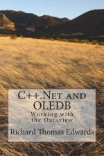 C++.Net and Oledb: Working with the Dataview