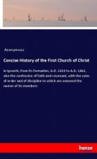 Concise History of the First Church of Christ