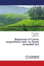 Responses of Cassia angustifolia Vahl. to flyash amended soil