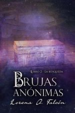 Brujas anonimas - Libro II