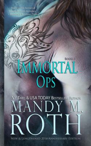 Immortal Ops: New & Lengthened 2016 Anniversary Edition