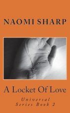 A Locket of Love: A Journey of Remembering to Trust Our Intuition