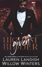 Given: Highest Bidder