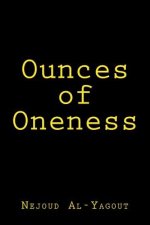 Ounces of Oneness