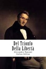 Del Trionfo Della Libert?