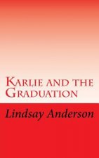 Karlie and the Graduation