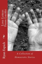 Love Letters from Lucifer: A Collection of Homoerotic Stories