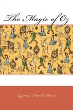 The Magic of Oz