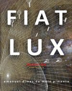 Fiat Lux: Museu Luz