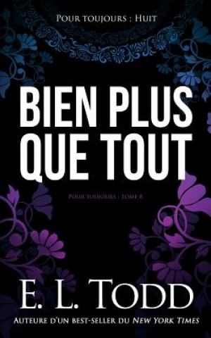Bien plus que tout