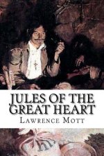 Jules of the Great Heart
