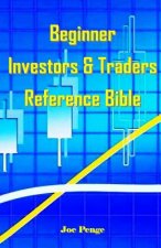 Beginner Investors & Traders Reference Bible
