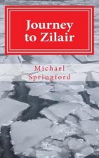 Journey to Zilair: & Other Stories of Russia