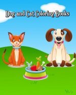 Dog and Cat Coloring Books: A Kids Coloring Book with Fun, Easy, And Relaxing Coloring books (100 Pages)