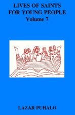 Lives of Saints For Young People, volume 7