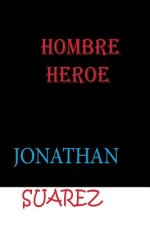 Hombre heroe