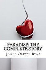 Paradise: The Complete Story