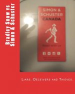 Corruption in Publishing: Bradley Snow vs Simon & Schuster